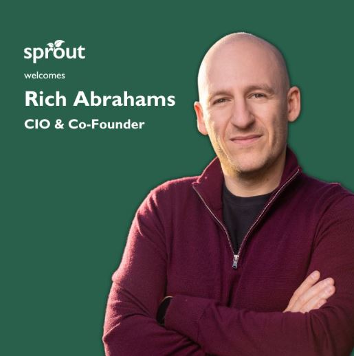 CIO and Co-Founder of Sprout Welcomes
